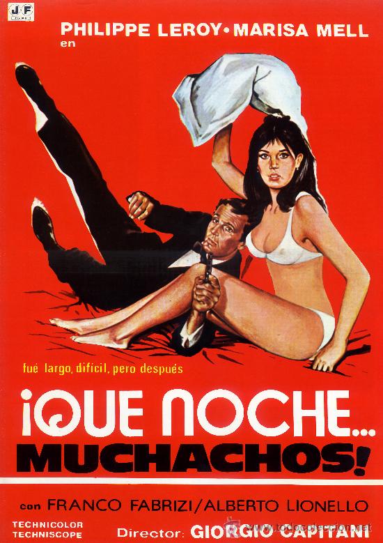 Cinema: QUE NOCHE MUCHACHOS (GUIA ORIGINAL DOBLE CON FOTOS) PHILIPPE LEROY - MARISA MELL
