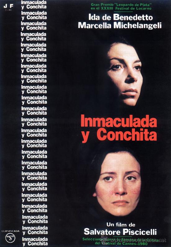 Cin&eacute;ma: INMACULADA Y CONCHITA (GUIA ORIGINAL DOBLE CON FOTOS) IDA DE BENEDETTO - MARCELLA MICHELANGELI