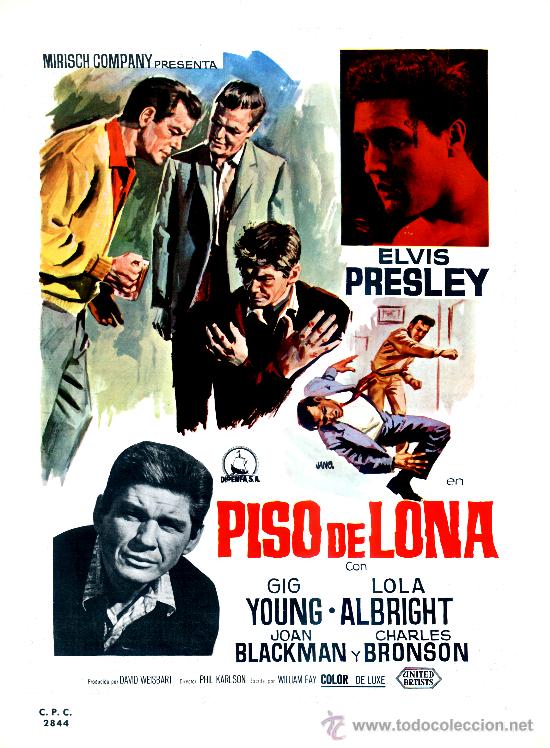 Cine: PISO DE LONA (GUIA ORIGINAL DOBLE CON FOTOS DE SU ESTRENO EN ESPA&Ntilde;A) ELVIS PRESLEY - CHARLES BRONSON