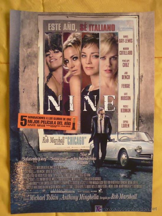 Cine: NINE-PENELOPE CRUZ,KATE HUDSON,NICOLE KIDMAN,SOFIA LOREN,MARION COTILLARD,D.DAY-LEWIS.D:ROB MARSHALL