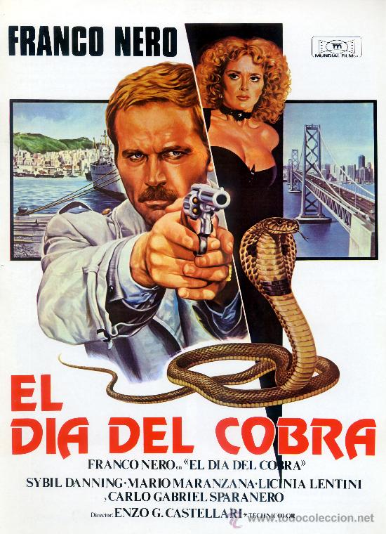 Cinema: EL DIA DEL COBRA 1980 (GUIA ORIGINAL DE SU ESTRENO EN ESPA&Ntilde;A CON FOTOS) FRANCO NERO