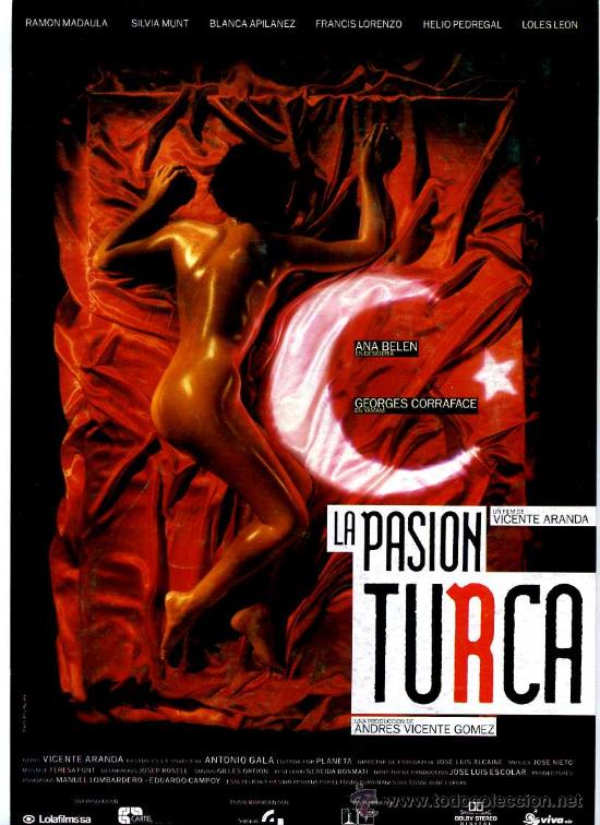 Cine: LA PASION TURCA, con Ana Belen. GUIA.