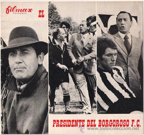 Cin&eacute;ma: G3734 EL PRESIDENTE DEL BORGOROSO F.C. ALBERTO SORDI GUIA LIBRITO ORIGINAL