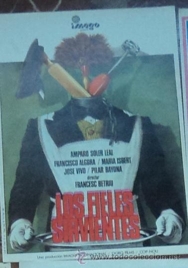 Cine: LOS FIELES SIRVIENTES, CON AMPARO SOLER LEAL