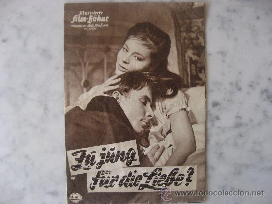 Cine: Z&Uuml; J&Uuml;NG F&Uuml;R DIE LIEBE.LONI VON FRIEDL,HEINZ BLAU,WOLFGANG REICHMANN.GUIA .