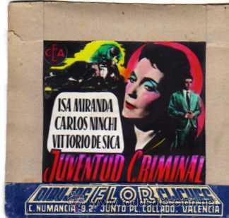 Cine: Celuloide. Cine. Dibujos flore cliches. Valencia. juventud criminal. Isa Miranda, Vittorio de Sica