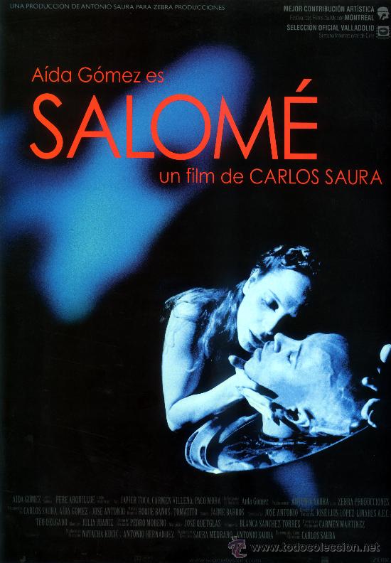 Cin&eacute;ma: SALOME (GUIA ORIGINAL SIMPLE) AIDA GOMEZ DIRECTOR CARLOS SAURA