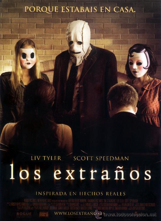Cinema: LOS EXTRA&Ntilde;OS (GUIA ORIGINAL DOBLE CON FOTOS TERROR) LIV TYLER SCOTT SPEEDMAN