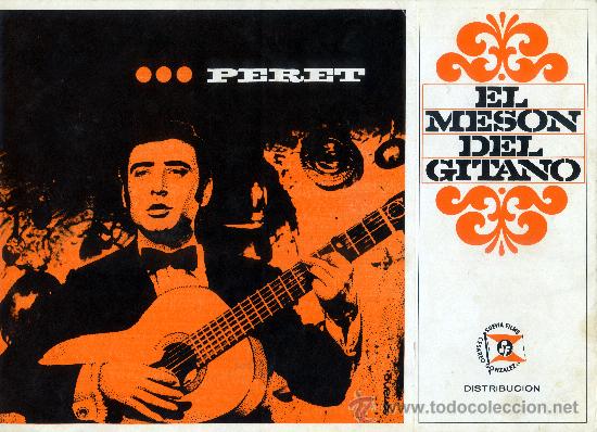 Cine: EL MESON DEL GITANO 1970 (GUIA ORIGINAL DE LUJO 6 PAGINAS CON FOTOS) PERET EDUARDO FAJARDO