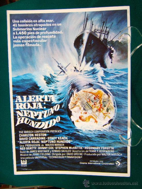 Cine: ALERTA ROJA : NEPTUNO HUNDIDO-CHARLTON HESTON- 4 PAGINAS -DAVID CARRADINE-DAVID GREENE-1977.