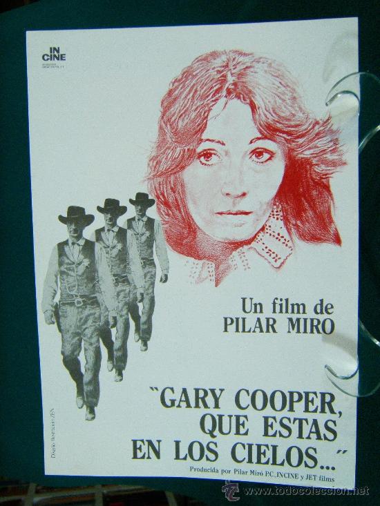Cine: GARY COOPER, QUE ESTAS EN LOS CIELOS...&rdquo; -PILAR MIRO-MERCEDES SAMPIETRO-JON FINCH-2 PAGINAS-1980
