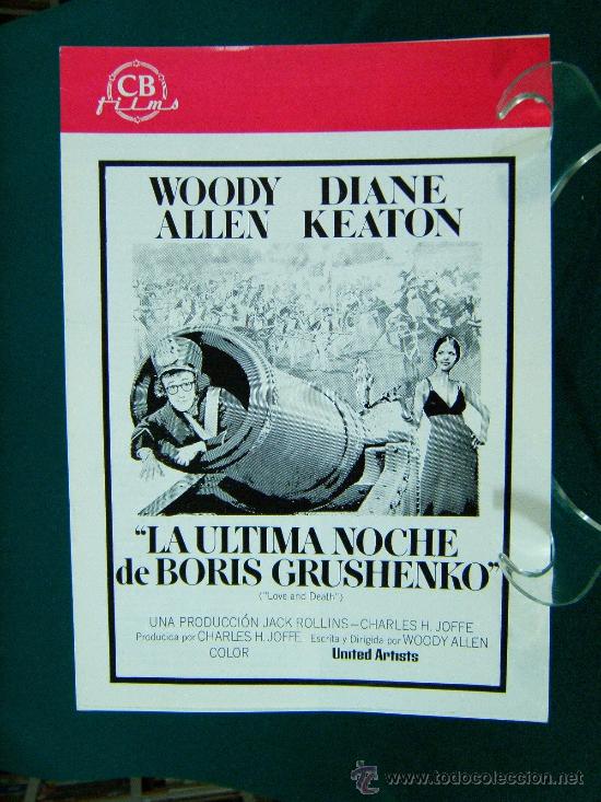 Cine: LA ULTIMA NOCHE DE BORIS GRUSHENKO- 8 PAGINAS -WOODY ALLEN-DIANE KEATON-LOVE AND DEATH-1984.