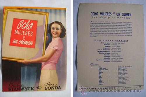 Cinema: OCHO MUJERES Y UN CRIMEN. Barbara Stanwyck, Henry Fonda.