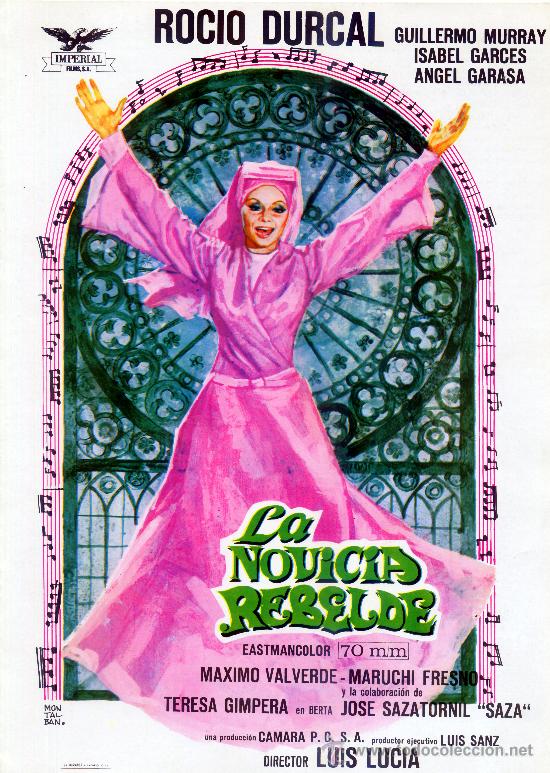 Cine: LA NOVICIA REBELDE 1971 (GUIA ORIGINAL 4 PAGINAS CON FOTOS ESTRENO EN ESPA&Ntilde;A) ROCIO DURCAL (MARIETA)