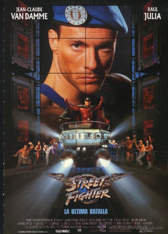 Cine: Q-10319- STREET FIGHTER (LA ULTIMA BATALLA) (Jean-Claude Van Damme - Raul Julia - Ming-Na Wen)