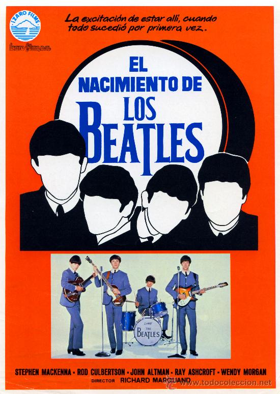 Cine: EL NACIMIENTO DE LOS BEATLES 1979 (GUIA ORIGINAL DE SU ESTRENO EN ESPA&Ntilde;A)