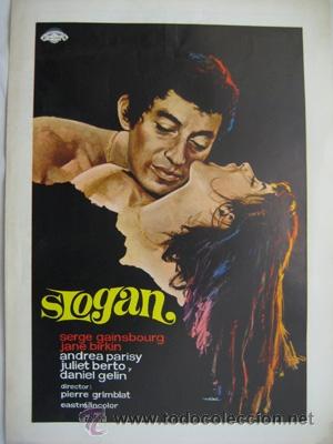 Cinema: Gu&iacute;a Cine : SLOGAN. Serge Gainsbourg, Jane Birkin, &hellip;dir: Pierre Grimblat.