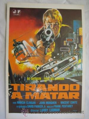 Cine: Gu&iacute;a Cine : TIRANDO A MATAR. Bo Svenson, Fred Williamson, &hellip;dir: Larry Ludman.