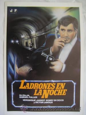 Cinema: Gu&iacute;a Cine : LADRONES EN LA NOCHE. Veronique Jannot, Bobby di Cicco, &hellip;dir: Samuel Fuller.