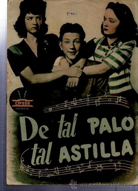 Cin&eacute;ma: CIFESA, DE TAL PALO TAL ASTILLA, CINE NORTEAMERICANO