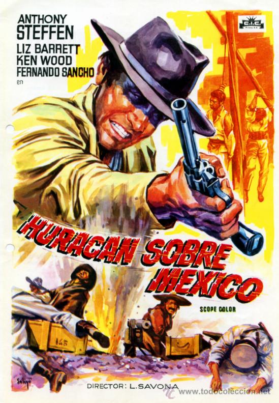Cine: HURACAN SOBRE MEXICO 1967 (GUIA ORIGINAL ESTRENO EN ESPA&Ntilde;A 4 PAGINAS) ANTHONY STEFFEN