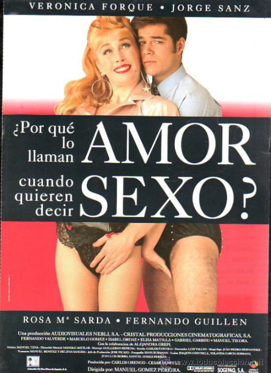 Cinema: GUIA PUBLICITARIA DE LA PELICULA &iquest;PORQUE LO LLAMAN AMOR CUANDO QUIEREN DECIR SEXO?