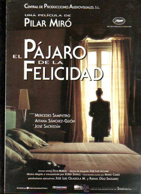 Cinema: GUIA PUBLICITARIA DE LA PELICULA EL PAJARO DE LA FELICIDAD.