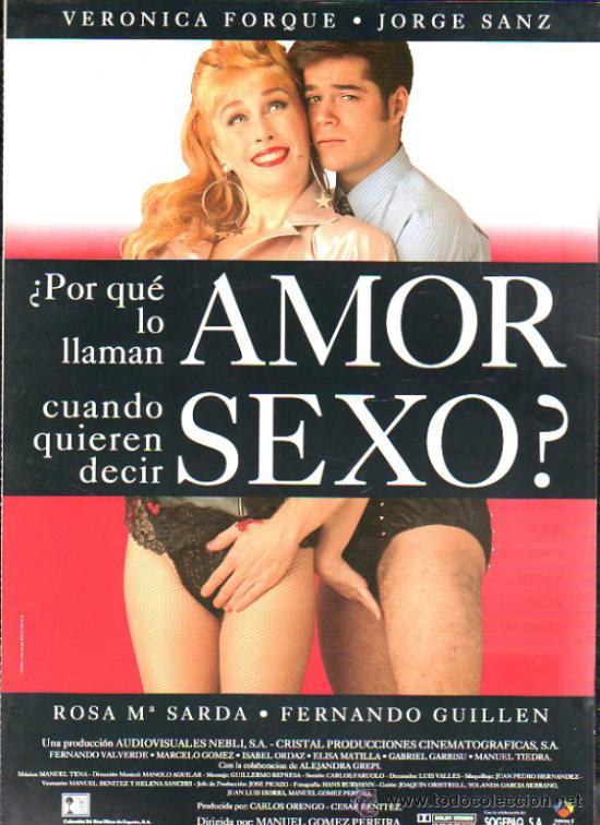 Kino: GUIA PUBLICITARIA DE LA PELICULA &iquest;PORQUE LO LLAMAN AMOR CUANDO QUIEREN DECIR SEXO?.