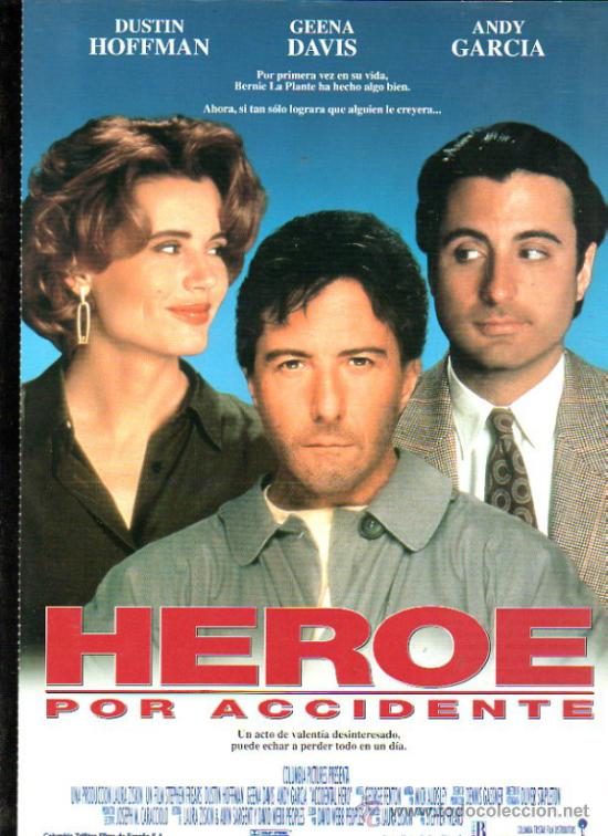 Kino: GUIA PUBLICITARIA DE LA PELICULA HEROE POR ACCIDENTE.