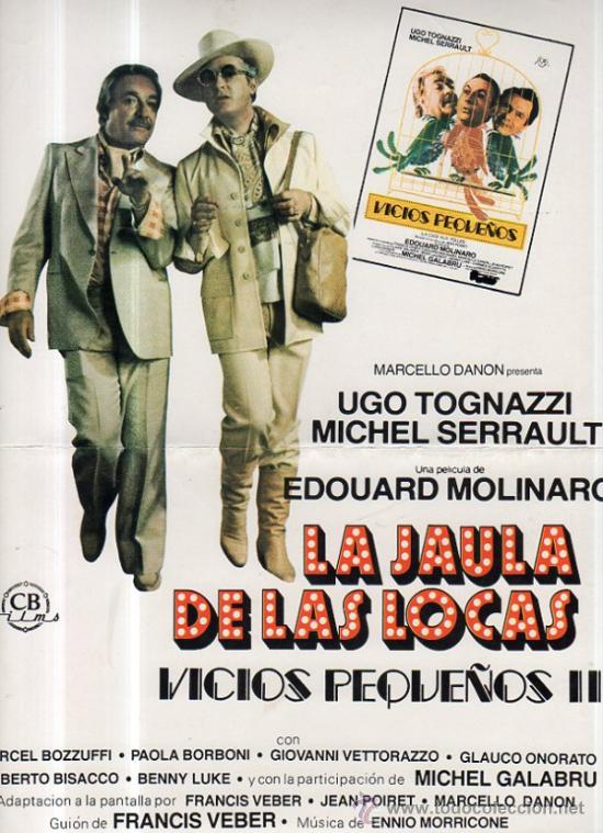 Cinema: GUIA DE CINE LA JAULA DE LAS LOCAS