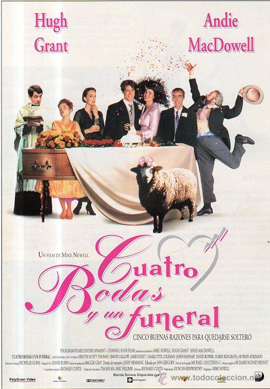 Cinema: GUIA DE CINE CUATRO BODAS Y UN FUNERAL