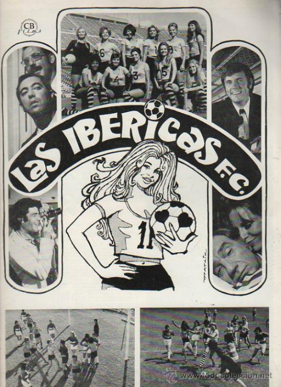 Cinema: GUIA PUBLICITARIA DE LA PELICULA LAS IBERICAS F.C.