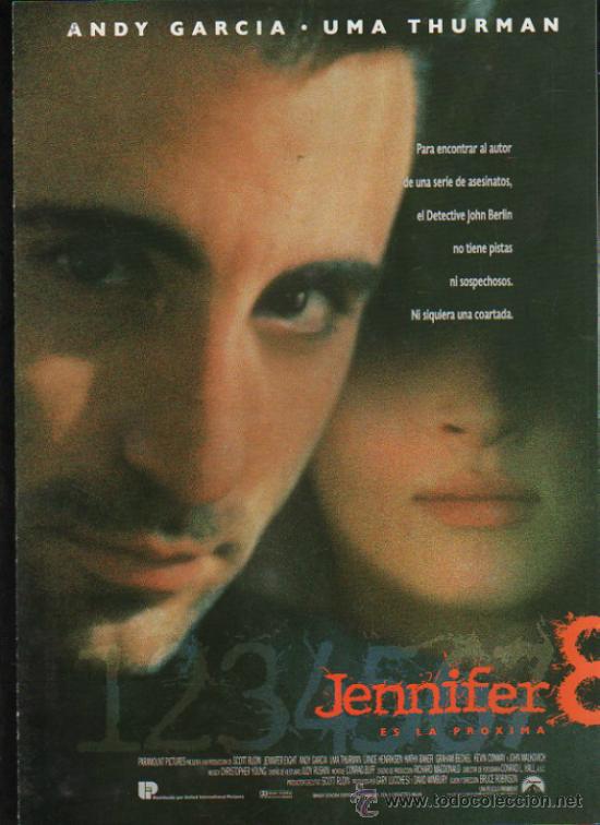 Cinema: GUIA PUBLICITARIA DE LA PELICULA JENNIFER 8 ES LA PROXIMA.