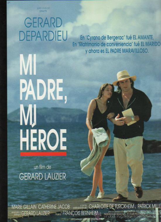 Kino: GUIA PUBLICITARIA DE LA PELICULA MI PADRE, MI HEROE.