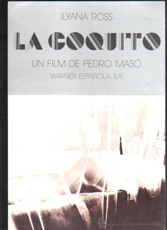 Cinema: GUIA PUBLICITARIA DE LA PELICULA DE LA COQUITO.