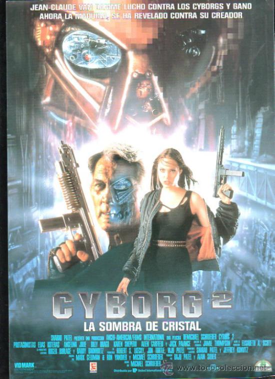 Cinema: GUIA DE CINE DE LA PELICULA CYBORG 2