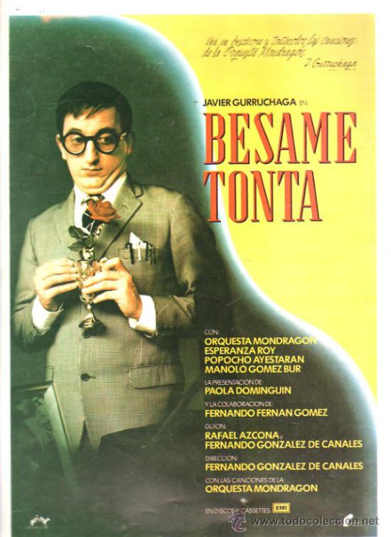 Cin&eacute;ma: GUIA DE CINE DE LA PELICULA BESAME TONTA