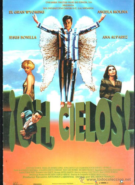 Cin&eacute;ma: GUIA DE CINE DE LA PELICULA &iexcl;OH, CIELOS!