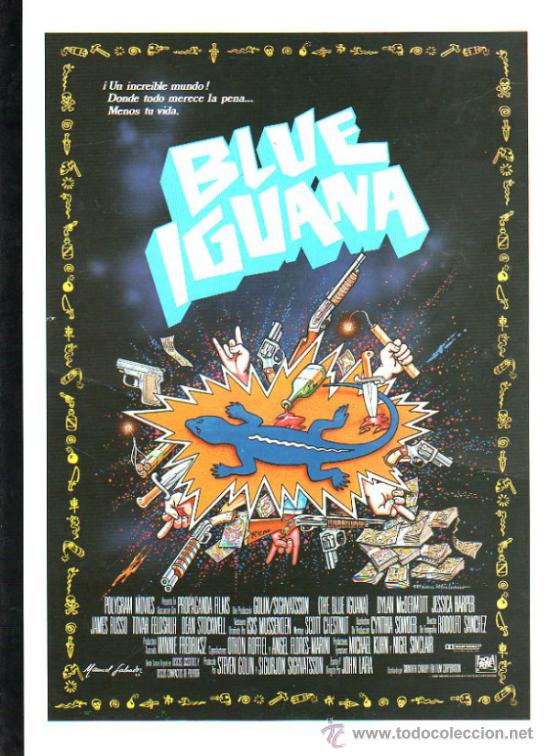 Cinema: GUIA DE CINE DE LA PELICULA BLUE IGUANA