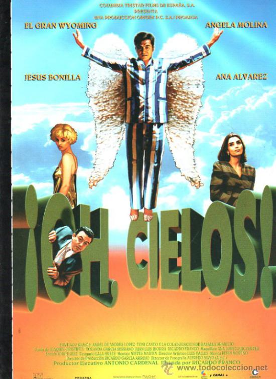 Cinema: GUIA DE CINE DE LA PELICULA &iexcl;OH, CIELOS!