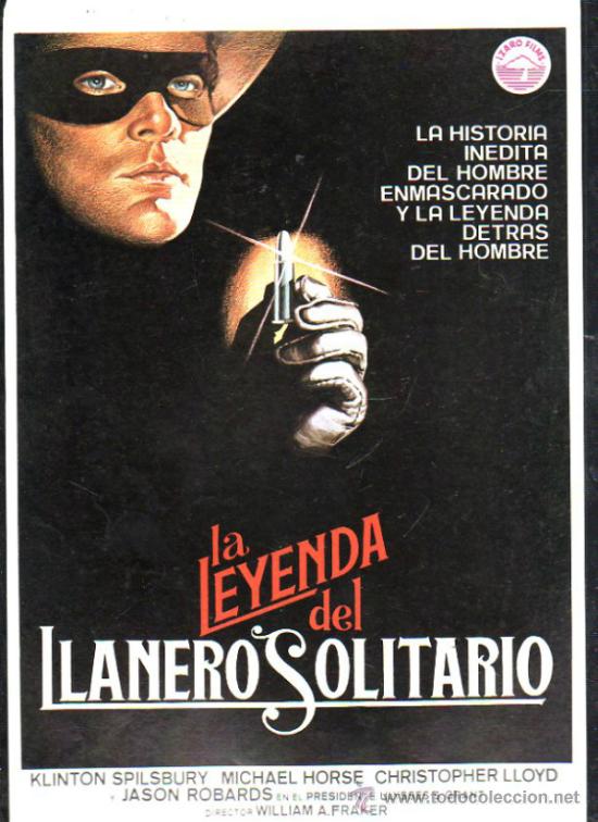 Cinema: GUIA DE CINE DE LA PELICULA LA LEYENDA DEL LLANERO SOLITARIO