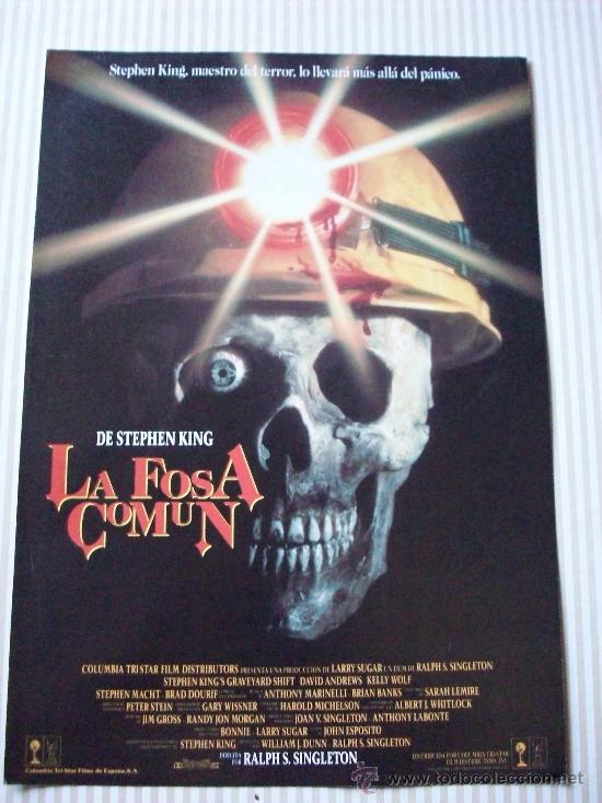 Cine: LA FOSA COM&Uacute;N - STEPHEN KING-GU&Iacute;A ORIGINAL ESTRENO