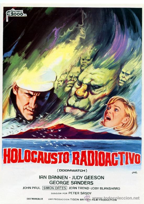 Cine: HOLOCAUSTO RADIOACTIVO 1972 (GUIA ORIGINAL SIMPLE DE SU ESTRENO EN ESPA&Ntilde;A) JUDY GEESON - DISE&Ntilde;O JANO