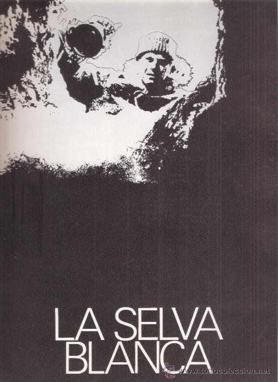 Cine: LA SELVA BLANCA / CHARLTON HESTON / MICHELE MERCIER / MARIA ROHM / SANCHO GRACIA / KEN ANNAKIN