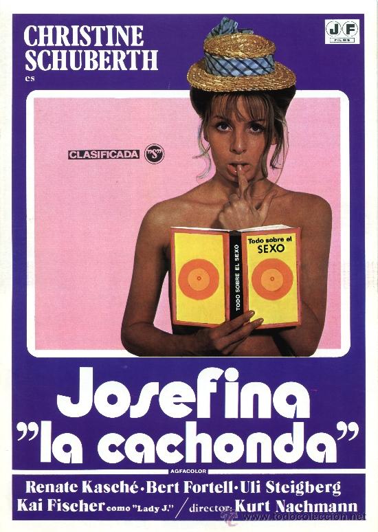 Cine: JOSEFINA LA CACHONDA 1970 (GUIA ORIGINAL CON FOTOS ESTRENO ESPA&Ntilde;A) CLASICOS DEL CINE S