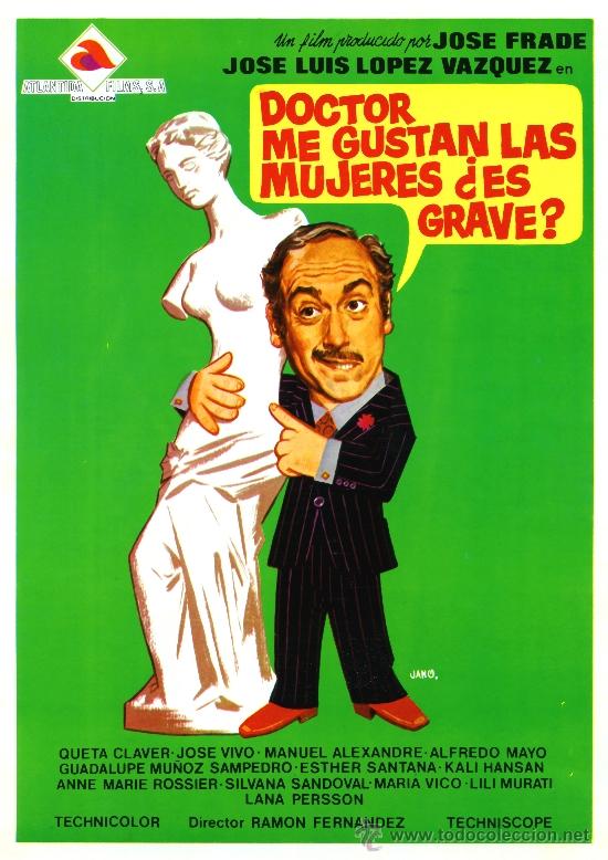 Cinema: DOCTOR ME GUSTAN LAS MUJERES ES GRAVE 1974 (GUIA ORIGINAL DOBLE CON FOTOS) JOSE LUIS LOPEZ VAZQUEZ