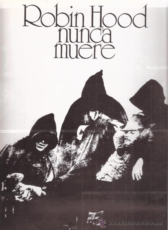 Cine: ROBIN HOOD NUNCA MUERE / CHARLY BRAVO / EMMA COHEN /MARIA RENIU / FRANCESC BELLMUNT