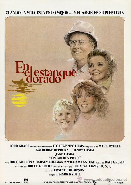 Cine: EN EL ESTANQUE DORADO (GUIA ORIGINAL CON FOTOS DE SU ESTRENO EN ESPA&Ntilde;A) HENRY FONDA