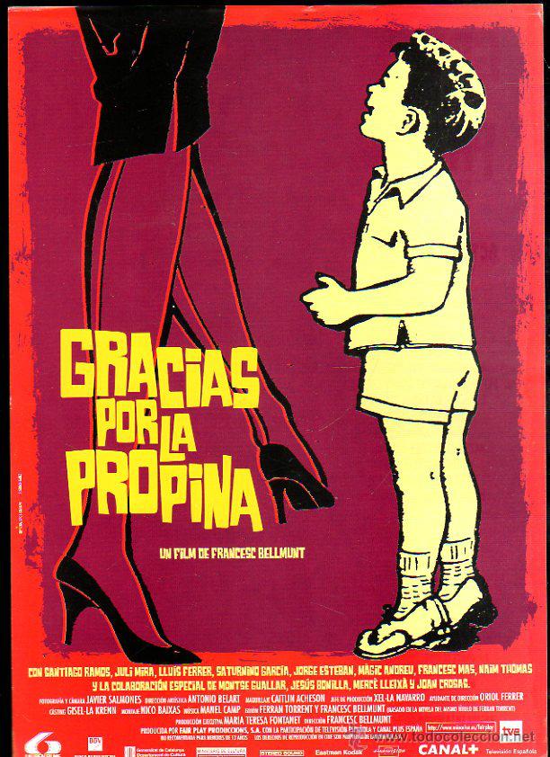 Cinema: GUIA PUBLICITARIA DE LA PELICULA GRACIAS POR LA PROPINA. SANTIAGO RAMOS. JULI MIRA.