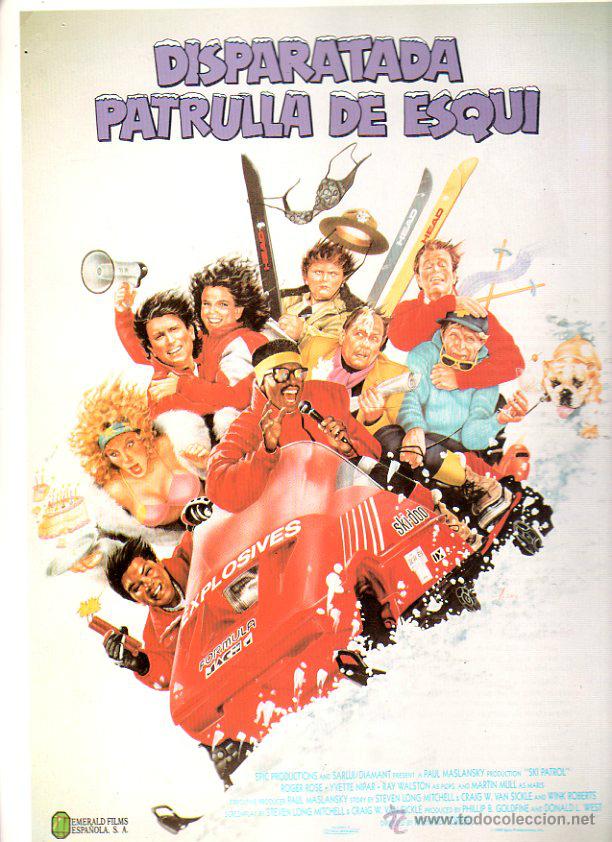 Cinema: GUIA PUBLICITARIA DE LA PELICULA DISPARATADA PATRULLA DE ESQUI. ROGER ROSE